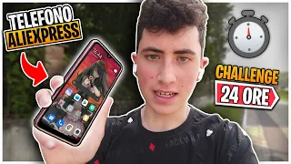 24 ORE usando SOLO il TELEFONO DA 40€ ALIEXPRESS!!! *esploso*