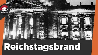 Reichstagsbrand 1933 einfach erklärt - Ursache, Reichstagsbrand, Folgen - Reichstagsbrand erklärt!