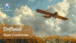 Solo piano | Driftwood by Anna Landstrom. Hopeful | relaxing music