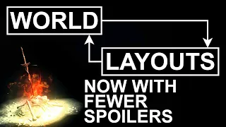 How the Dark Souls World Layout Enables Adventures and Replayability - The Spoiler Free Cut