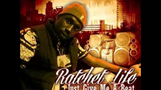 Ratchet Life - Crook For Life Freestyle