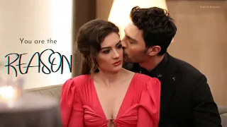 Esra & Ozan || YOU ARE THE REASON || Aşk Mantık Intikam | EsZan