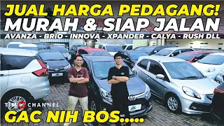 GAC NIH BOS! HARGANYA DIBAWAH PASARAN, Mobilnya Siap Gass, Avanza, Xenia, Innova, Brio, Xpander