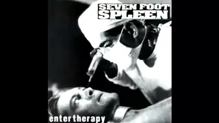 Seven Foot Spleen - Leech Eater