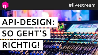 API-Design: Das einzige Video, das Du brauchst // deutsch