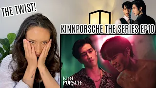 KinnPorsche The Series รักโคตรร้ายสุดท้ายโคตรรัก EP10 REACTION