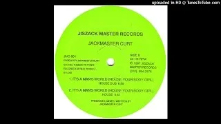 Jackmaster Curt - Its'a Mans World Smackos  Remix BY Legowelt