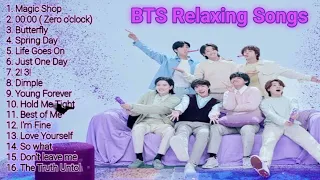 BTS Relaxing Songs