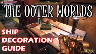 The Outer Worlds - All Ship Room Decoration Locations