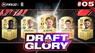 DRAFT TO GLORY EPISODE 5!! - #FIFA22 - ULTIMATE TEAM DRAFT #05