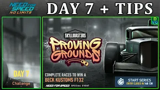 NFS No Limits | Day 7 - WINNING + TIPS - Beck Kustoms F132 | Proving Grounds Event