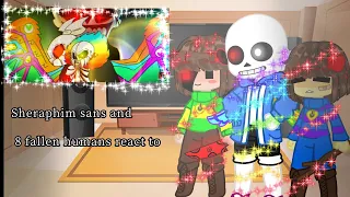 Seraphim sans and 8 fallen humans react to Seraphim vs Ultra | join my disc sever!! | [Read desc]