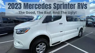 2023 Mercedes Sprinter RVs - The Good, The Bad, And The Ugly!