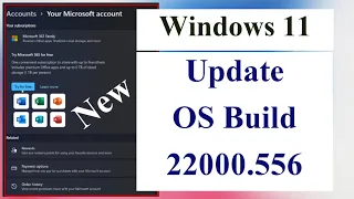Windows 11 Update KB5011493 OS Build 22000 556