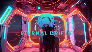 Eternal Drifts | Skyline - Psychill/Synthwave