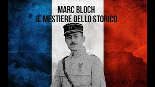Marc Bloch - il mestiere dello storico