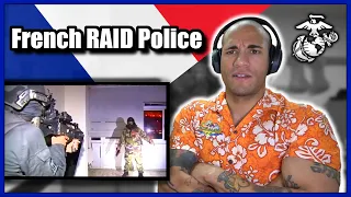 Marine reacts to French RAID Police