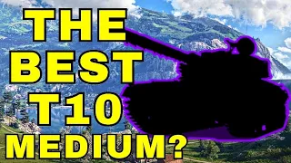 Best Tier 10 Medium Tank! - It CAN'T Be Stopped!!