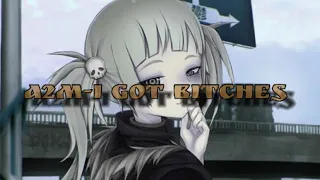 A2M-I got bitches(nightcore)