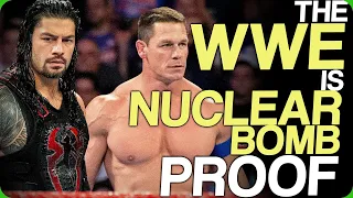 The WWE Is Nuclear Bomb Proof (Creating The Ultimate Wrestler)