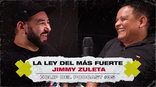 La ley del más fuerte - Jimmy Zuleta (Clip del podcast #35 - El blog de Paku)