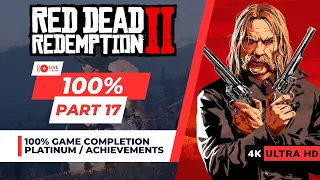 Red Dead Redemption 2 | 100% Platinum / Achievements Walkthrough | Part 17