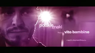 Polskie Znaki feat. Vito Bambino - Niech monarchowie (Official live video)