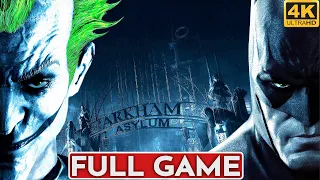 BATMAN ARKHAM ASYLUM Gameplay Walkthrough FULL GAME [4K 60FPS PC] - No Commentary