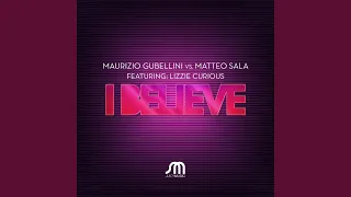 I Believe (Chriss Ortega Radio Edit)