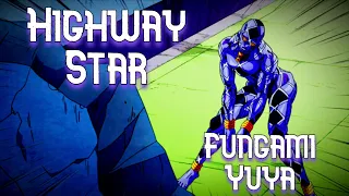 Yuya Fungami//Highway Star//JoJo's Bizarre Adventure Leitmotif AMV