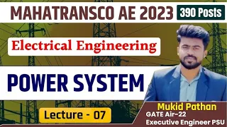 MAHATRANSCO AE Recruitment 2023 | Power System | Demo Lecture 7 | Mukid Pathan Sir | #mahatransco_ae