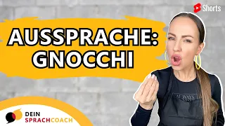 So sprichst du „GNOCCHI“ 😋🇮🇹 richtig aus (korrekte Aussprache Deutsch) #Shorts