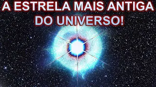 Planetas, galáxias e estrelas mais antigos do universo!