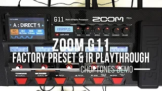 Zoom G11 | Factory Presets and IR Playthrough - Part 1 (Direct)