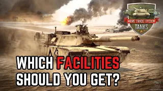 Which Facilities Should You Get? - Arms Trade Tycoon Tanks