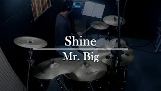 Mr. Big - Shine (Drum Cover)