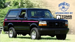 Ford Bronco 4th and 5th Generation with Todd Zuercher