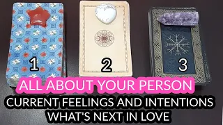 💜 ALL ABOUT YOUR PERSON 💜 CURRENT FEELINGS & INTENTIONS 🤔 WHAT'S NEXT FOR U IN LOVE 😍 TIMELESS