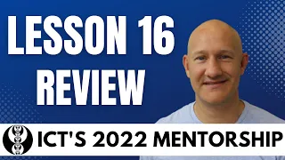 ICT's 2022 Mentorship Program - Lesson Sixteen Review