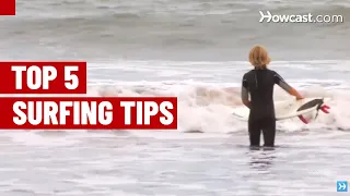 Top 5 Surfing Tips