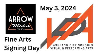 AVPA Fine Arts Signing Day 2024