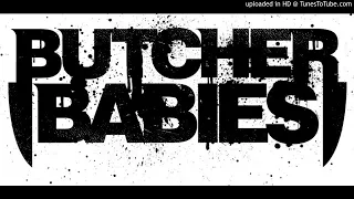 Butcher Babies - Igniter (Cleaned)