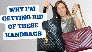 Why I’m getting rid of these Yves Saint Laurent Luxury Handbags. 🤨