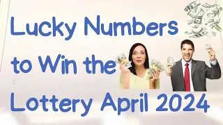 ✅ LUCKY NUMBERS THAT WILL WIN THE LOTTERY THIS WEEK APRIL 2024