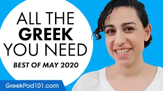 Your Monthly Dose of Greek - Best of May 2020