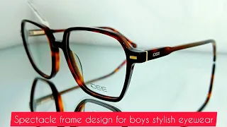 Spectacle frame design for boys stylish eyewear 2024