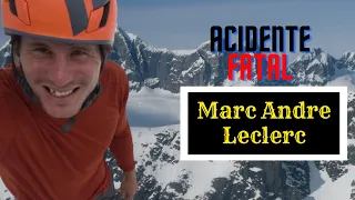 O TRÁGICO DESFECHO NA CARREIRA DO RENOMADO ALPINISTA MARC LECLERC