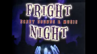 Fright Night - Scary Sounds & Music