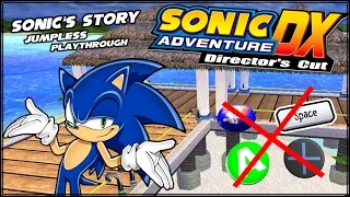 Sonic Adventure DX - Sonic's Story - Jump-buttonless Playthrough (25 times)