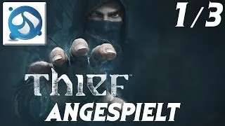 Thief - 1/3 - So beginnt Thief